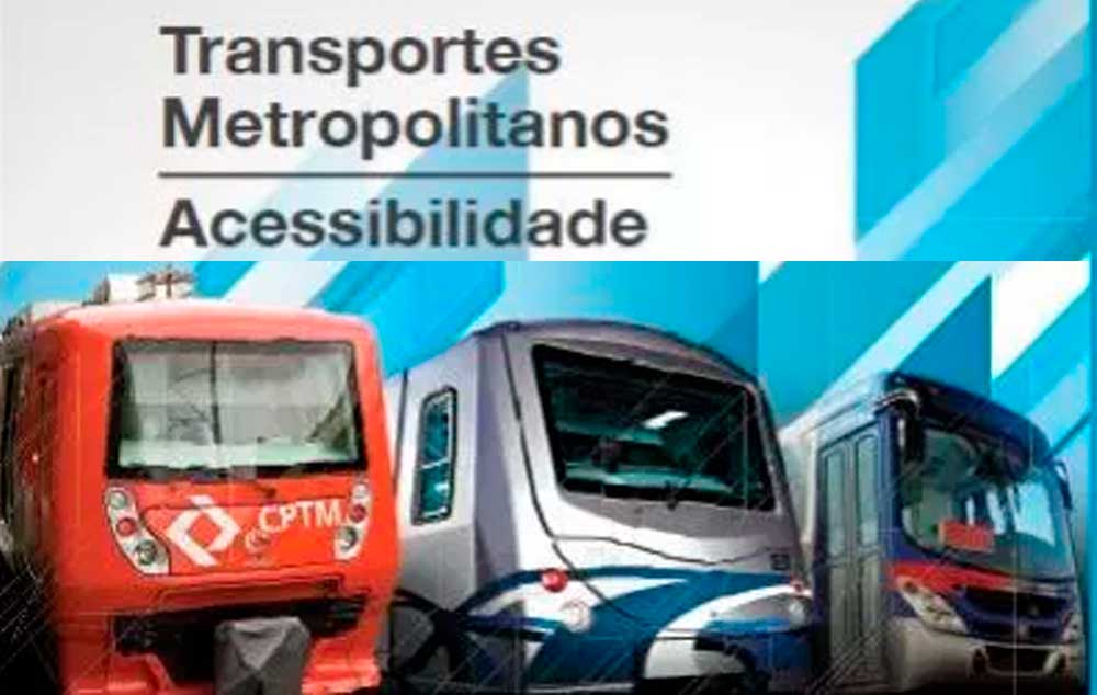 Acessibilidade nos Transportes Metropolitanos de São Paulo