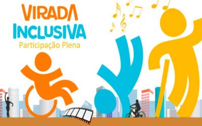 Participe da 2ª Virada Inclusiva – Participação Plena