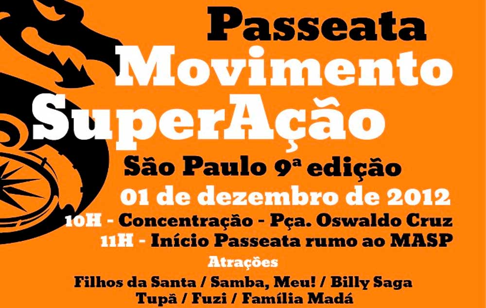 9ª Edição da Passeata Movimento SuperAção São Paulo