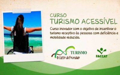 Curso à distância de Turismo Acessível é lançado peça FACCAT