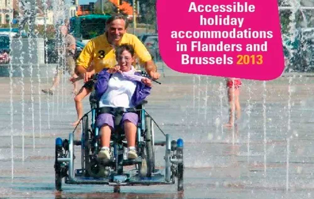 Accessible Holiday Accommodations in Flanders and Brussels - 2013 Catalogue Out Now