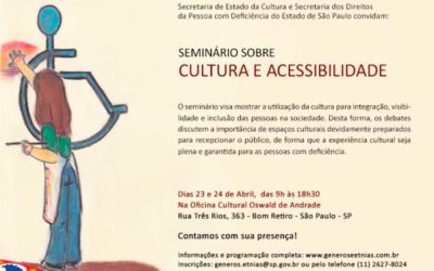 Seminário sobre Cultura e Acessibilidade terá oficinas específicas sobre a temática