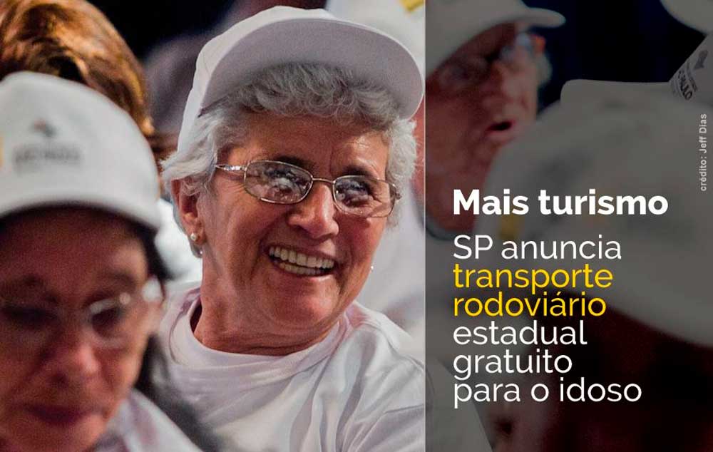 Cartaz promocional. Mais Turismo. São Paulo anuncia transporte rodoviário estadual gratuito para idoso.