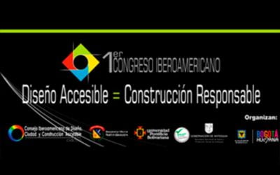 1er Congreso Iberoamericano ‘Diseño Accesible – Contrucción Responsable’ em Colombia