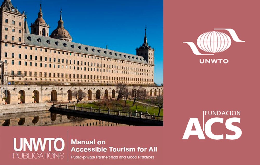 Manual on Accessible Tourism for All: Public-Private Alliances and Good Practices