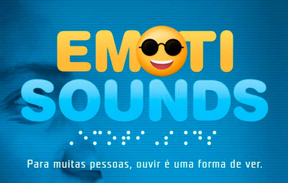 Emoti Sounds. Para muitas pessoas, ouvir é uma forma de ver.