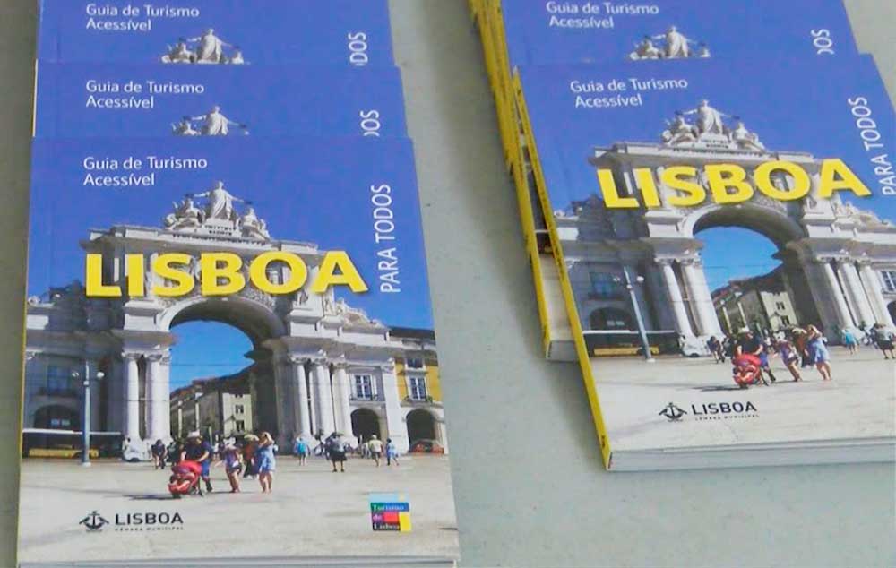 O Guia de Turismo Acessível - "Lisboa para Todos" surge em resultado de mais uma medida do Plano de Acessibilidade Pedonal da Câmara Municipal