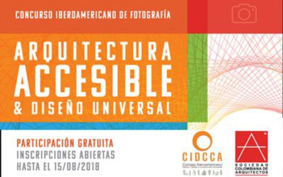 Concurso Iberoamericano de Fotografía Arquitectura Accesible y Diseño Universal